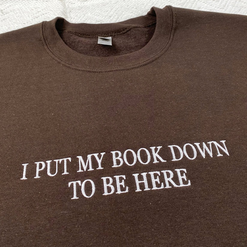 Embroidered I Closed My Book Hoodie - Reader Gift
